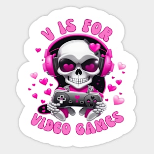 V Is For Video Games T Shirt Valentine T shirt For Women Sticker